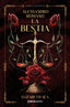 Alessandro Romano. La Bestia. Elizabeth Sea (Esencia) 9788408307365