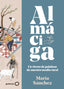Almáciga: Un vivero de palabras de nuestro medio rural (NUEVA PRESENTACIÓN). María Sánchez (GeoPlaneta) 9788408283003