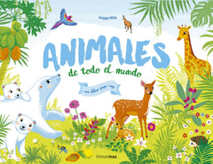 Animales de todo el mundo. Un libro pop-up