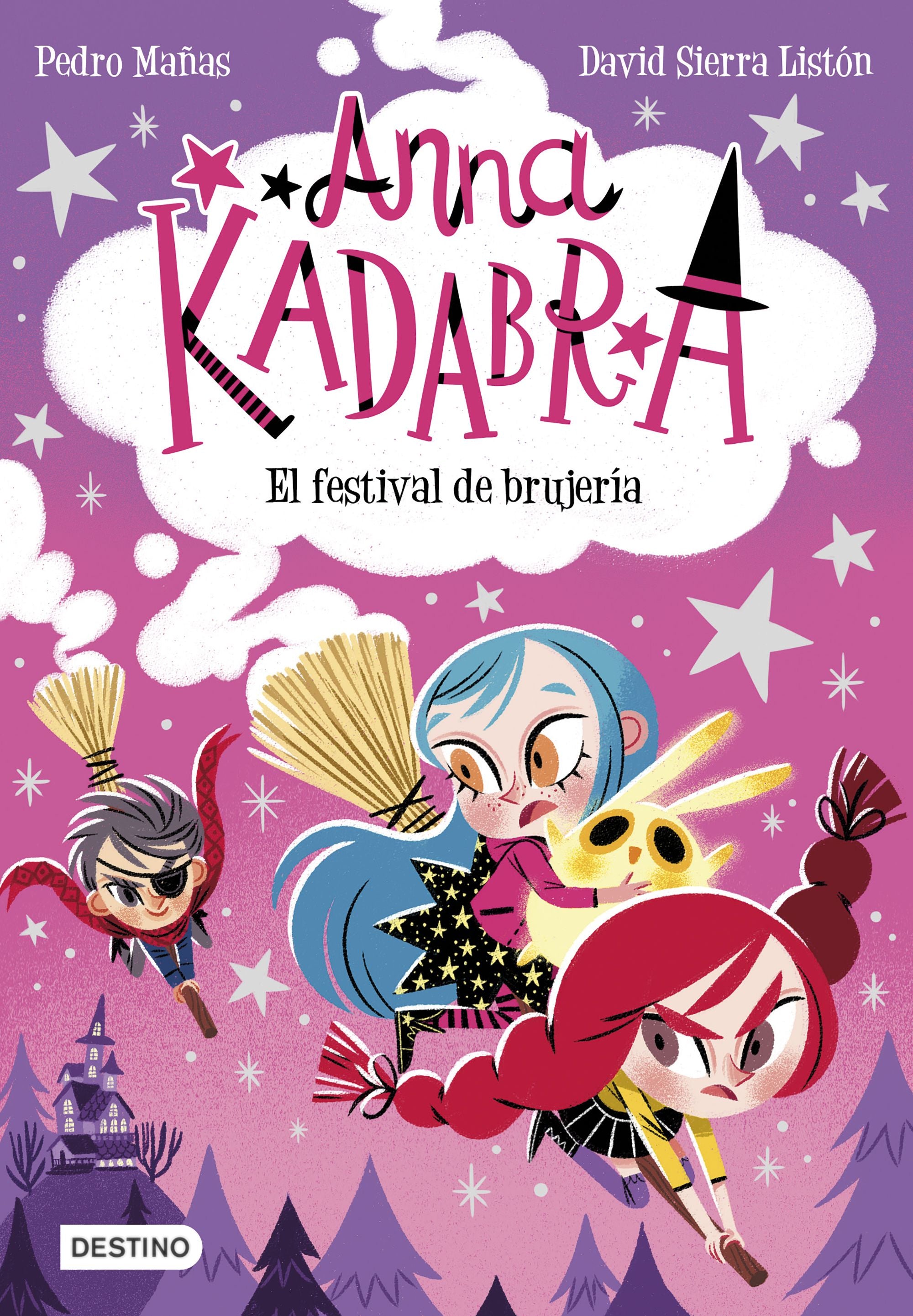 Anna Kadabra 8. El festival de brujería. Pedro Mañas (Destino Infantil & Juvenil) 9788408251354
