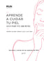Aprende a cuidar tu piel: Secretos y rutinas de las expertas de Miin. Lilin Yang (Zenith) 9788408261841