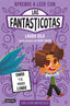 Aprender a leer con Las Fantasticotas 3. Omar y el paseo lunar: En letra MAYÚSCULA para aprender a leer (Libros para niños a partir de 5 años). Laura Vila (Destino Infantil & Juvenil) 9788408269885