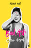 Bad Ash 1. Saltan chispas. Alina Not (Booket) 9788408268376