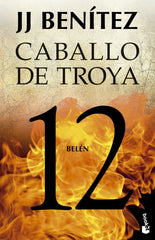 Belén. Caballo de Troya 12. J. J. Benítez (Booket) 9788408278511