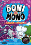 Boni vs. Mono 6. Boni vs. Mono y la rebelión de las máquinas. Jamie Smart (Destino Infantil & Juvenil) 9788408309055