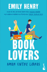 Book Lovers: Amor entre libros. Emily Henry (Booket) 9788408318095