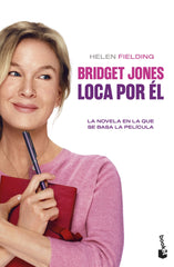 Bridget Jones. Loca por él (Ed. de película). Helen Fielding (Booket) 9788408300953