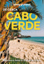 Cabo Verde de cerca 1. Marc Di Duca (GeoPlaneta) 9788408291725