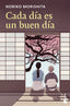 Cada día es un buen día. Noriko Morishita (Booket) 9788408313922