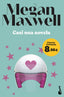Casi una novela: Edición limitada a precio especial. Megan Maxwell (Booket) 9788408297642