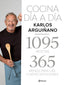 Cocina día a día: 1095 recetas 365 menús para las cuatro estaciones. Karlos Arguiñano (Editorial Planeta) 9788408217275