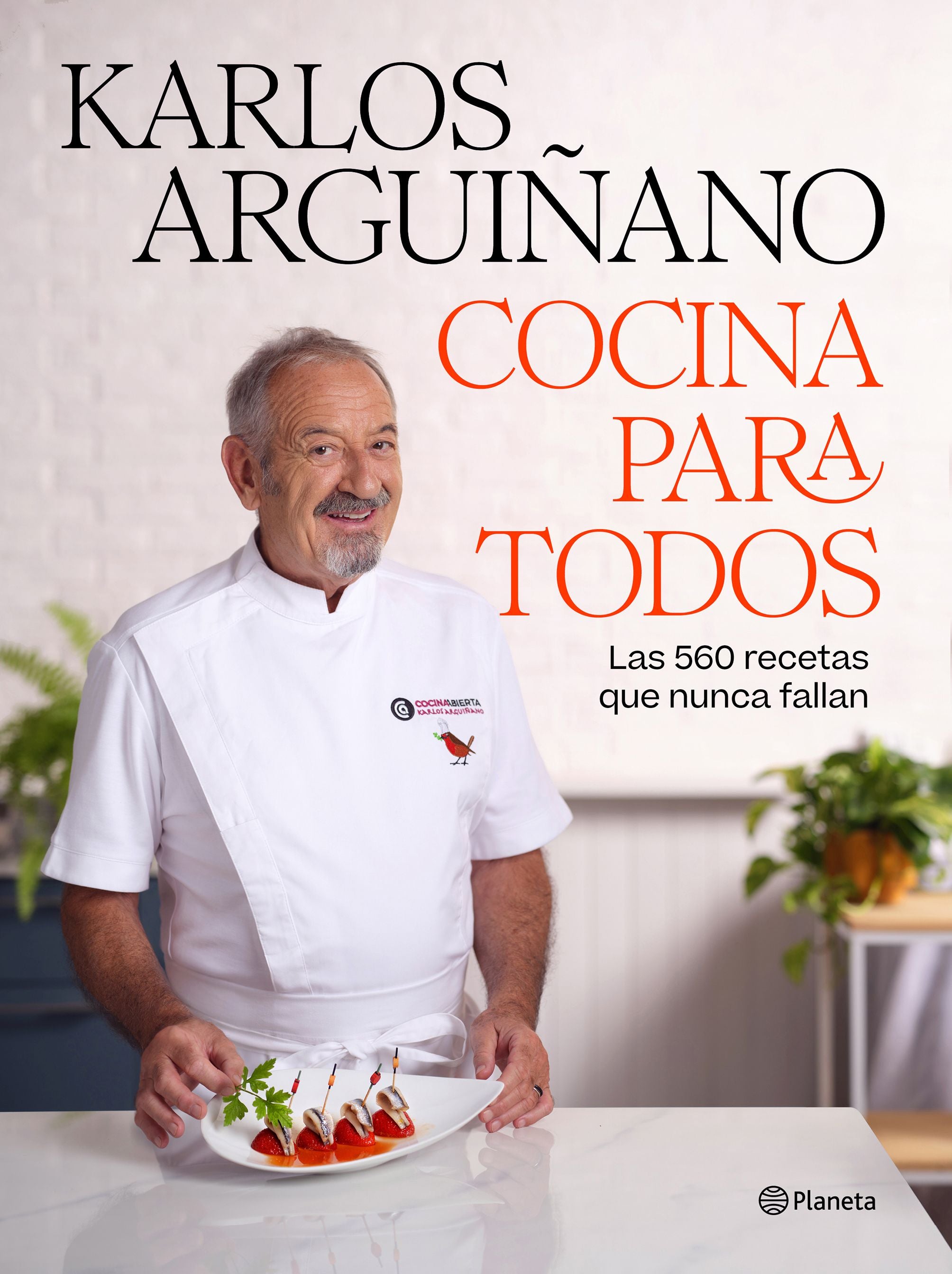 Cocina para todos: Las 560 recetas que nunca fallan. Karlos Arguiñano (Editorial Planeta) 9788408308805