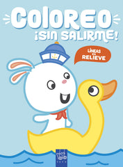 Coloreo ¡sin salirme! Conejo: Líneas en relieve. YOYO (Yoyo) 9788408219002