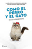 Como el perro y el gato
