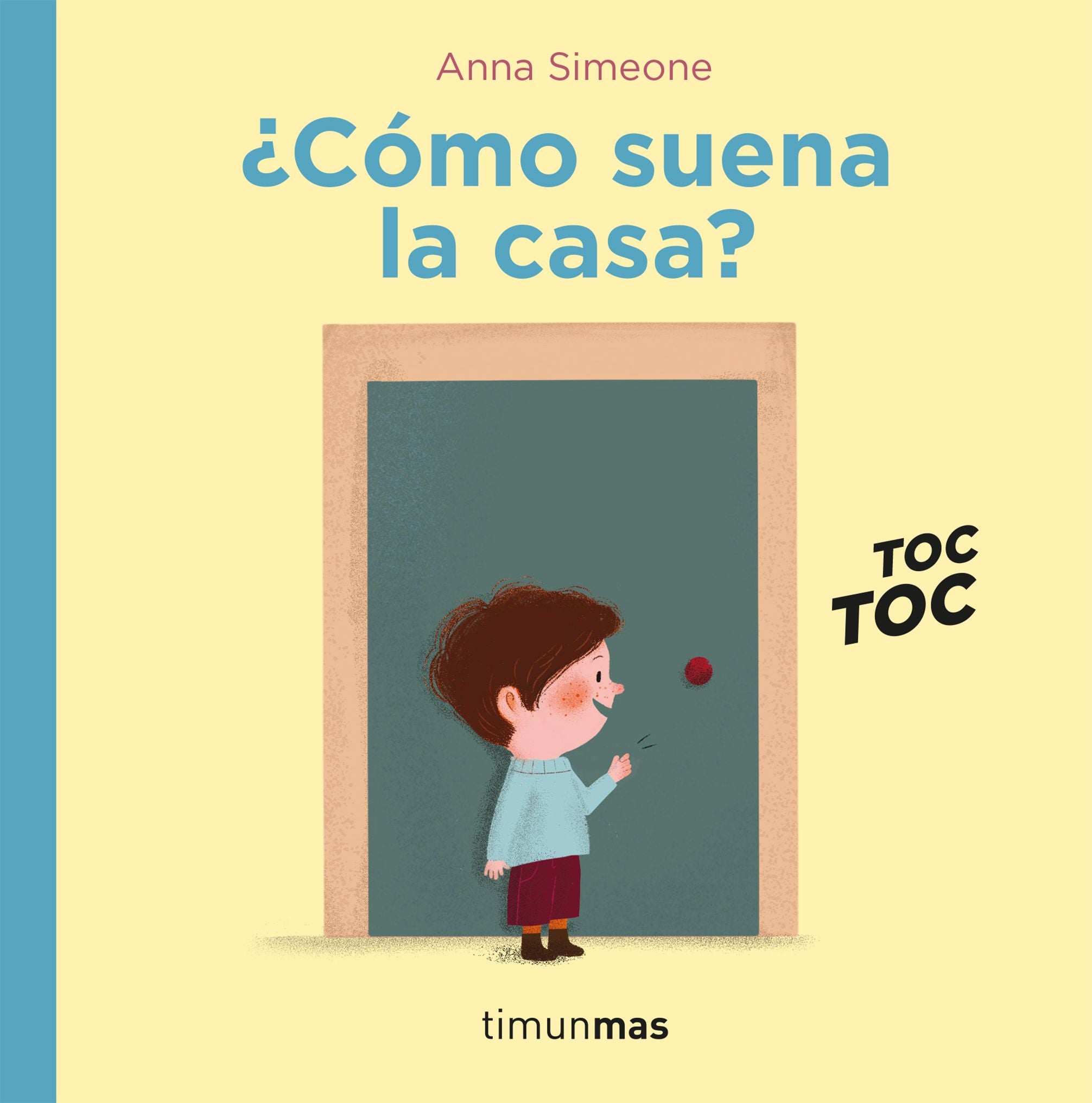 ¿Cómo suena la casa?. Anna Simeone (Timun Mas Infantil) 9788408236658