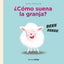 ¿Cómo suena la granja?. Anna Simeone (Timun Mas Infantil) 9788408236641