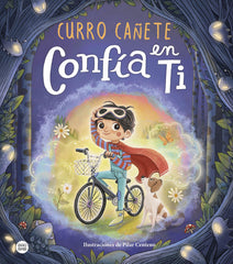 Confía en ti. Curro Cañete (Destino Infantil & Juvenil) 9788408276494