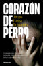 Corazón de perro. Álvaro García Hernández (NdeNovela) 9788410140424