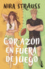 Corazón en fuera de juego. Nira Strauss (Booket) 9788408293682