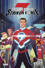 Cristiano Ronaldo Striker Force 7. Volumen 1. Cristiano Ronaldo (Destino Infantil & Juvenil) 9788408223139