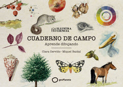 Cuaderno de campo: Aprende dibujando. Clara Cerviño (GeoPlaneta) 9788408291961