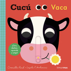 Cucú. Vaca: ¡Gira, desliza, aprende y juega!. Ingela P. Arrhenius (Timun Mas Infantil) 9788408221623