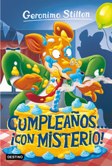 Cumpleaños... ¡con misterio!: Geronimo Stilton 85. Geronimo Stilton (Destino Infantil & Juvenil) 9788408244387
