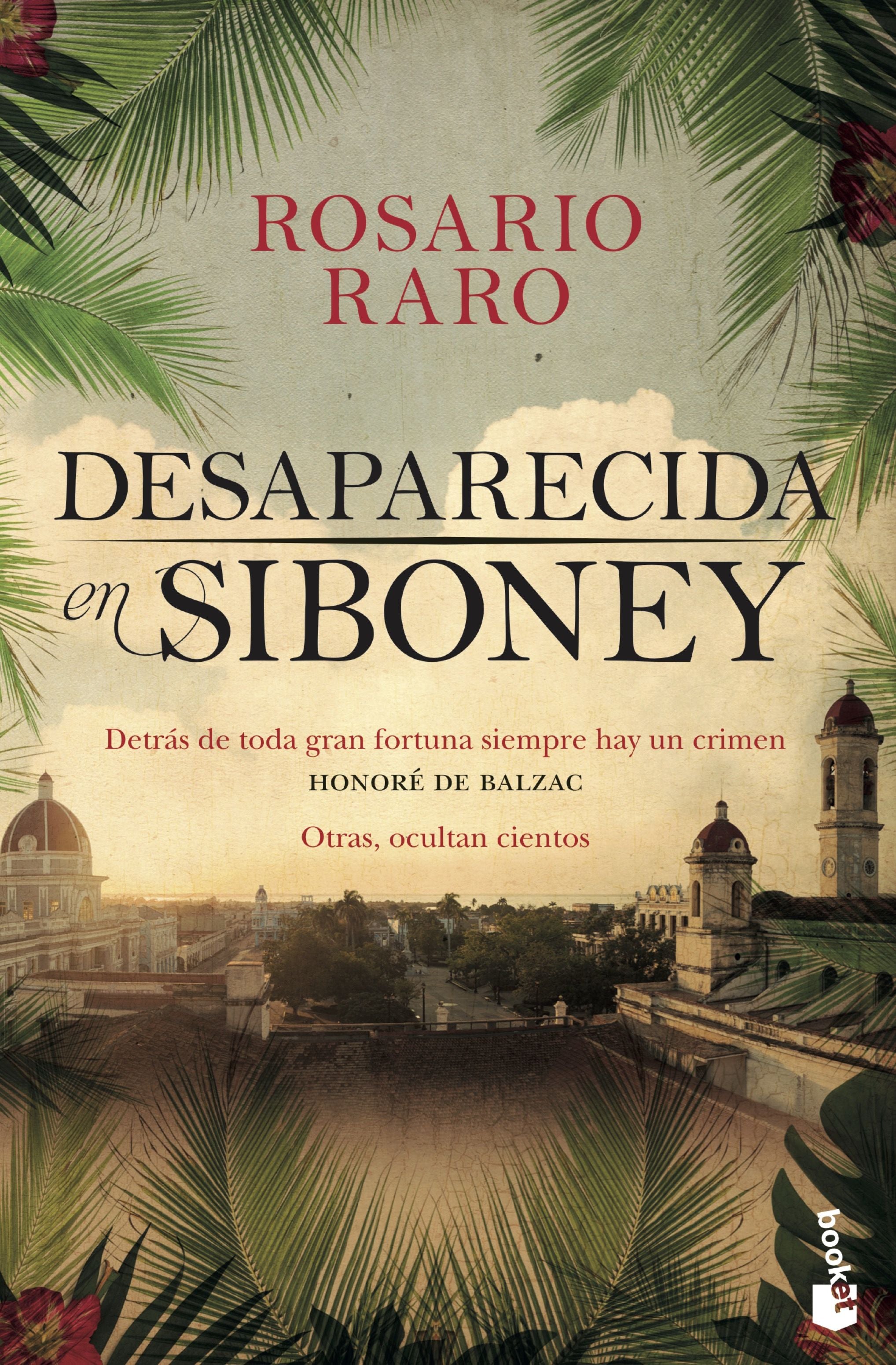 Desaparecida en Siboney. Rosario Raro (Booket) 9788408226062