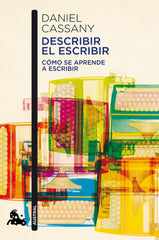 Describir el escribir: Cómo se aprende a escribir