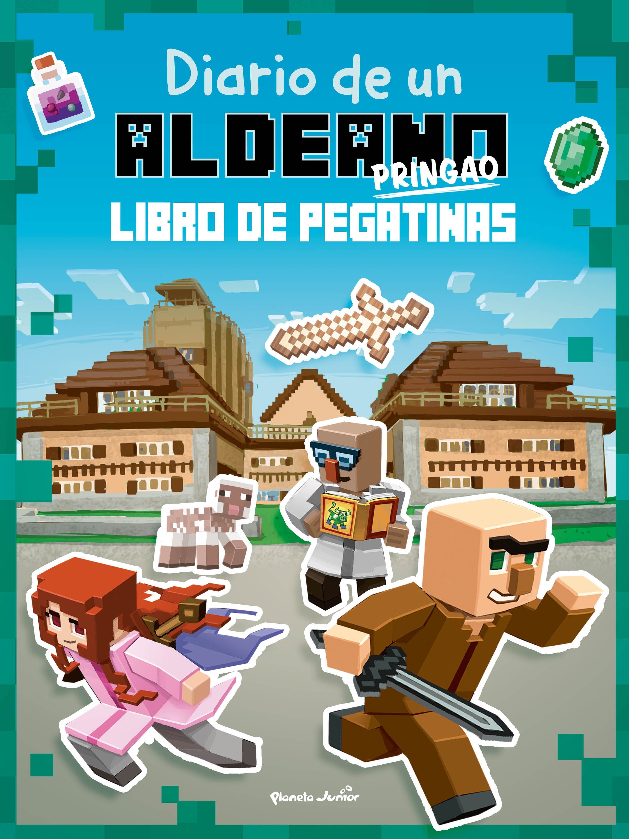 Minecraft. Diario de un aldeano pringao. Libro de pegatinas. Cube Kid (Planeta Junior) 9788408244110