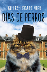 Días de perros. Gilles Legardinier (Booket) 9788408292357
