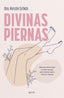 Divinas piernas. Dra. Kerstin Schick (Zenith) 9788408288312