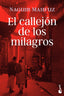 El callejón de los milagros. Naguib Mahfuz (Booket) 9788408244509