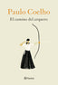 El camino del arquero. Paulo Coelho (Editorial Planeta) 9788408226888