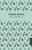 El castillo. Franz Kafka (Austral) 9788408317319