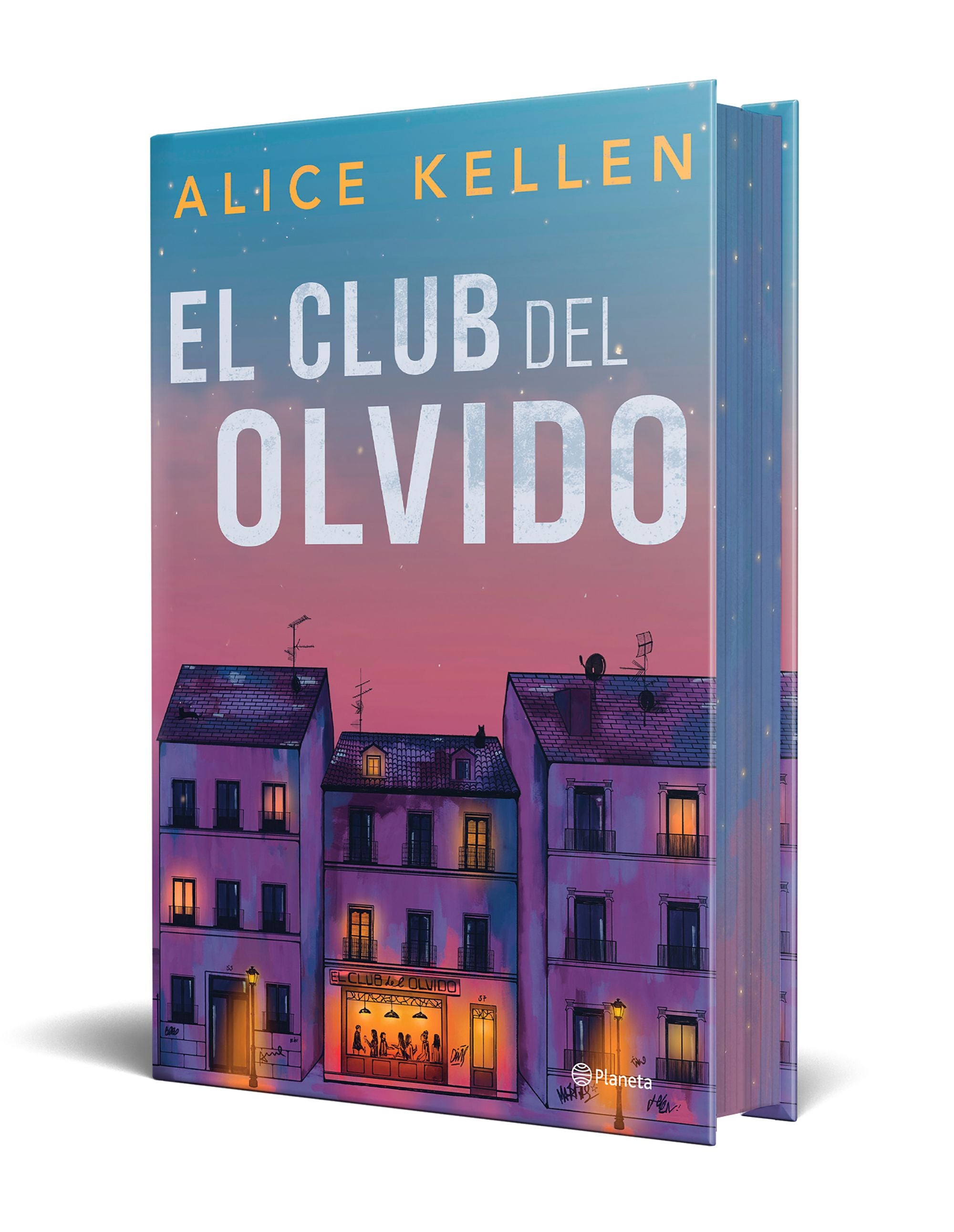 El Club del Olvido (edición especial). Alice Kellen (Editorial Planeta) 9788408318255