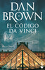 El código Da Vinci: Serie Robert Langdon. Dan Brown (Booket) 9788408306078