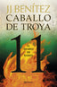El diario de Eliseo. Caballo de Troya 11: Confesiones del segundo piloto. J. J. Benítez (Editorial Planeta) 9788408263401