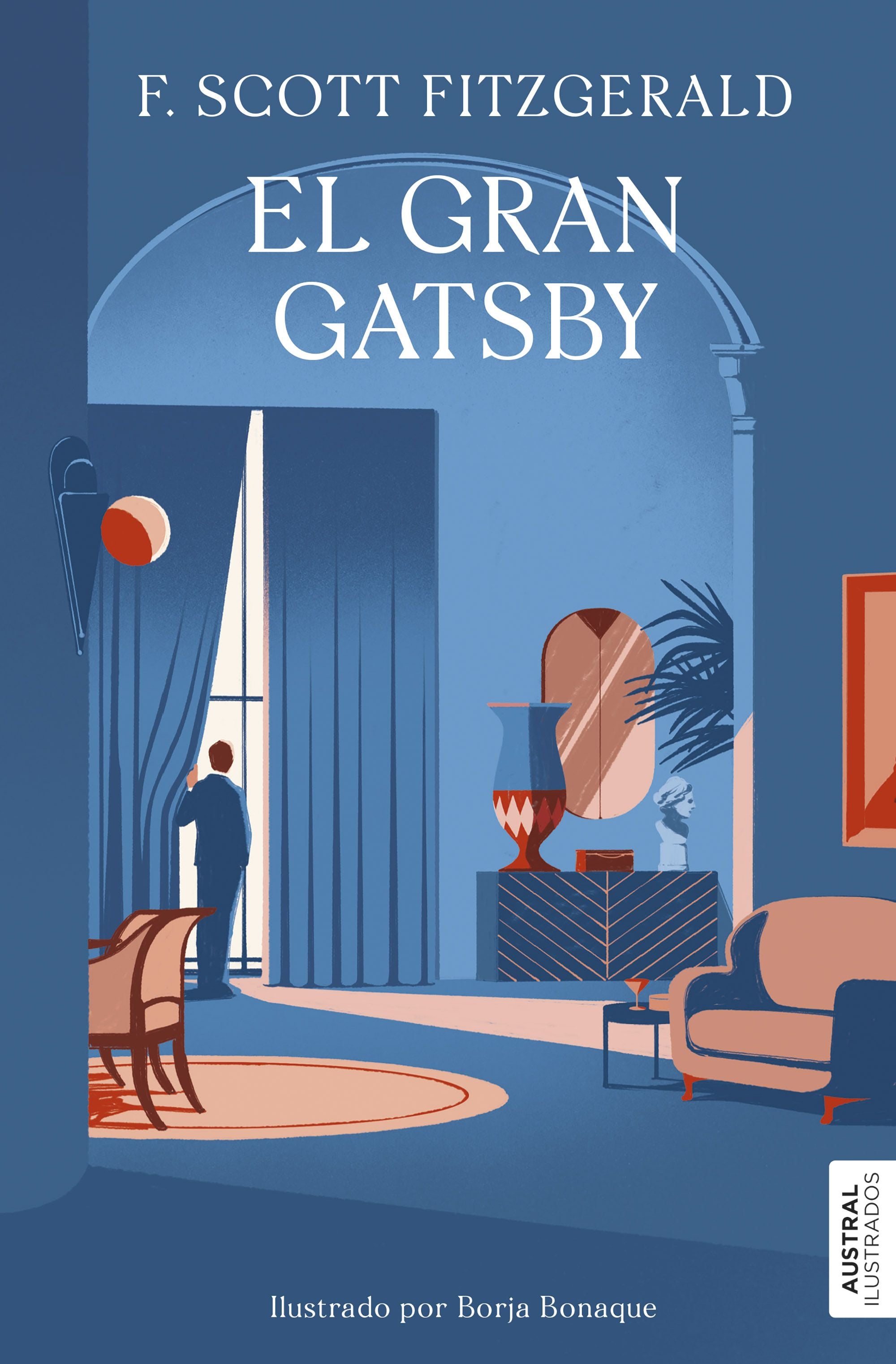 El gran Gatsby. Francis Scott Fitzgerald (Austral) 9788408294177