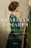 El guardián de la marea. Mayte Uceda (Editorial Planeta) 9788408229858