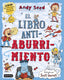 El libro antiaburrimiento: Ilustrado por Scott Garrett
