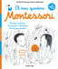 El meu quadern Montessori +6. Ève Herrmann (Estrella Polar) 9788491371755