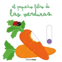 El pequeño libro de las verduras. Nathalie Choux (Timun Mas Infantil) 9788408288640
