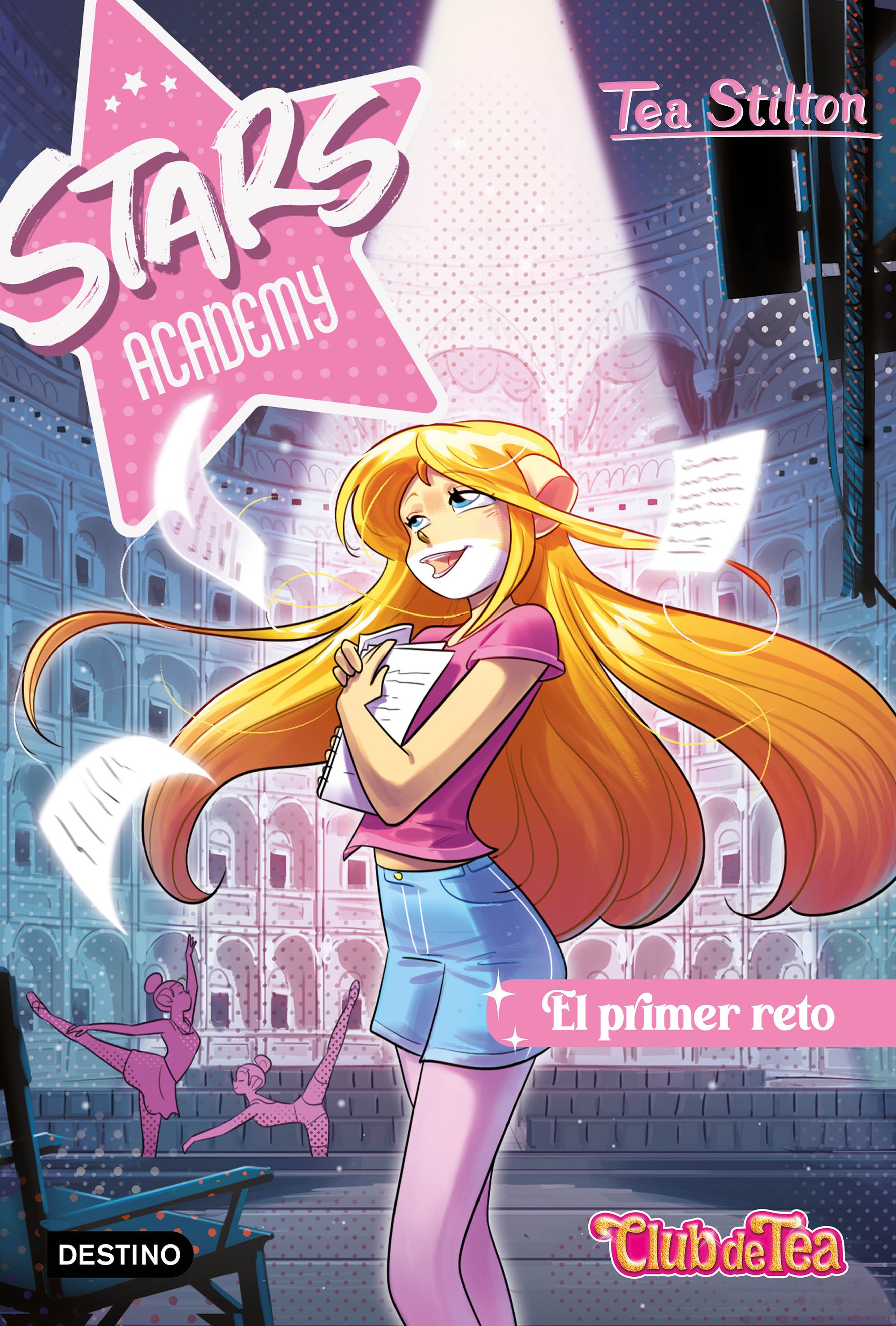 Stars Academy 1. El primer reto. Tea Stilton (Destino Infantil & Juvenil) 9788408267102