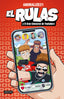 El Rulas 5. El Rulas y el Gran Concurso de Youtubers.. Animalize21 (Destino Infantil & Juvenil) 9788408318477