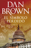 El símbolo perdido: Serie Robert Langdon. Dan Brown (Booket) 9788408306061
