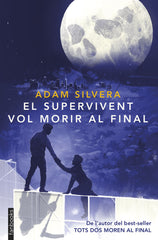 El supervivent vol morir al final. Adam Silvera (fanbooks) 9788410028593