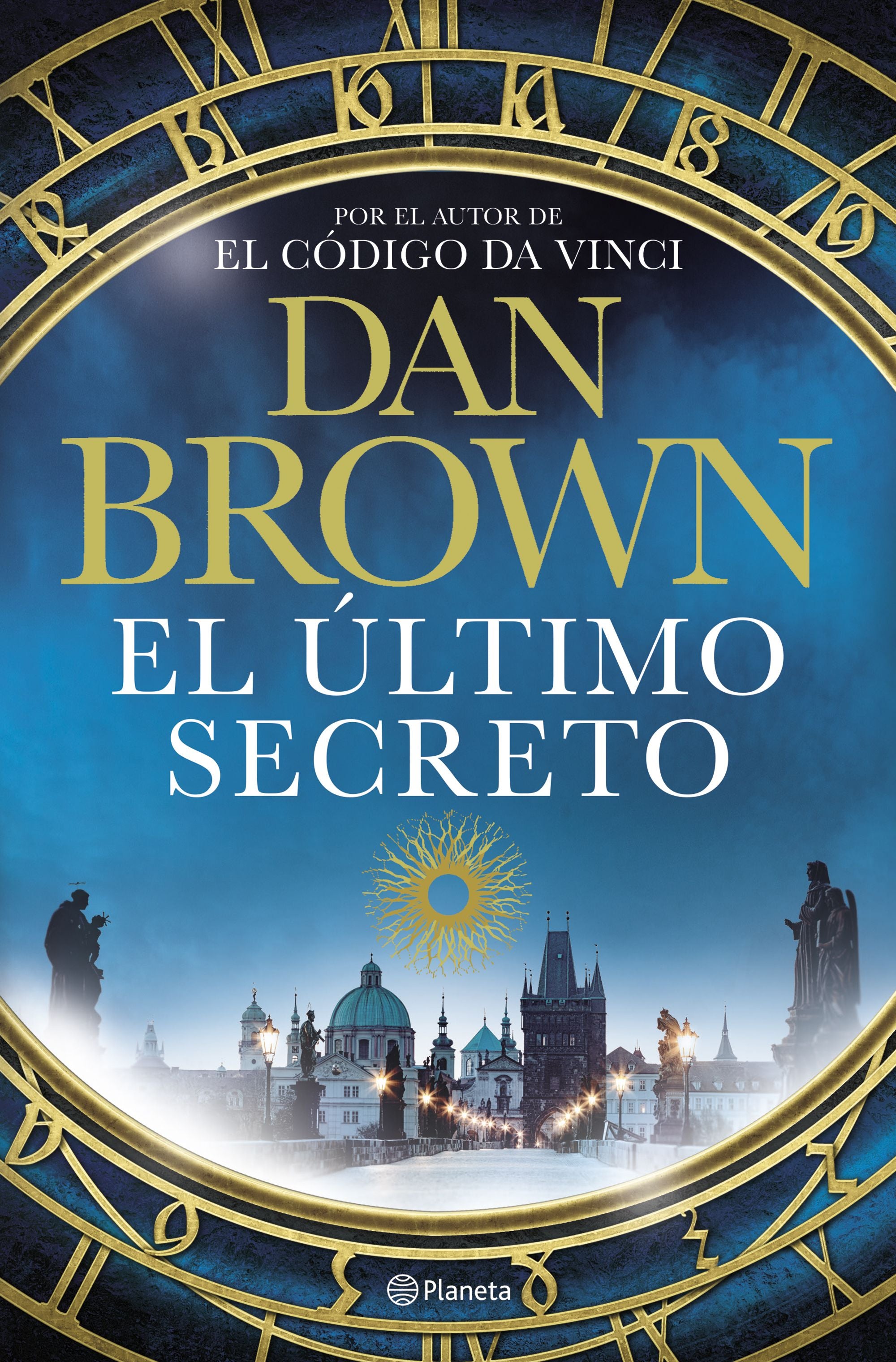 El último secreto. Dan Brown (Editorial Planeta) 9788408306863