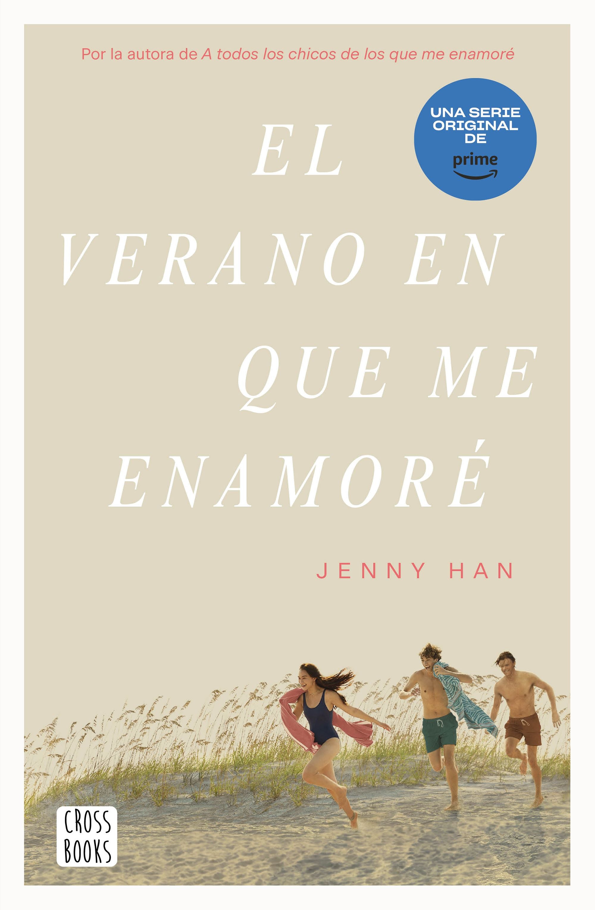 El verano en que me enamoré. Jenny Han (Crossbooks) 9788408274322