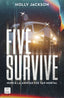 Five Survive. Holly Jackson (Crossbooks) 9788408273257